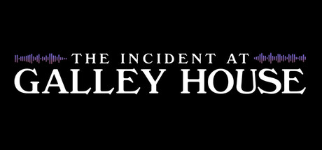 The Incident at Galley House official Steam header artwork showing the manor mystery